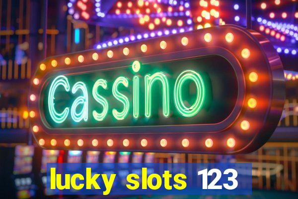 lucky slots 123